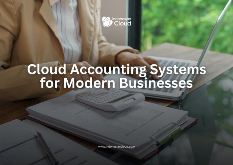 Cloud Accounting Systems for Modern Businesses