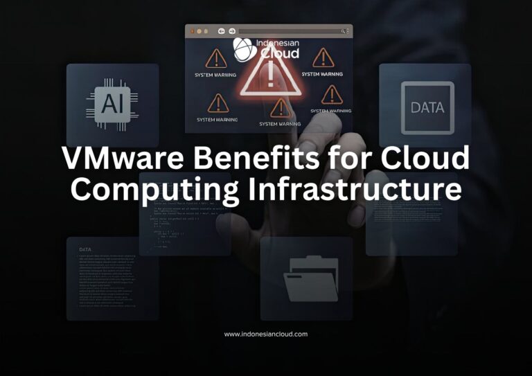 VMware Benefits for Cloud Computing Infrastructure