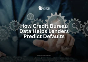 How Credit Bureau Data Helps Lenders Predict Defaults