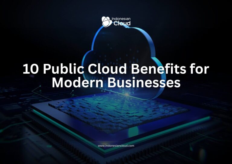 10 Public Cloud Benefits for Modern Businesses