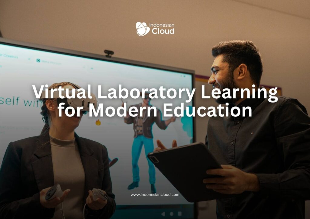 Virtual Laboratory Learning for Modern Education