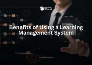 Benefits of Using a Learning Management System