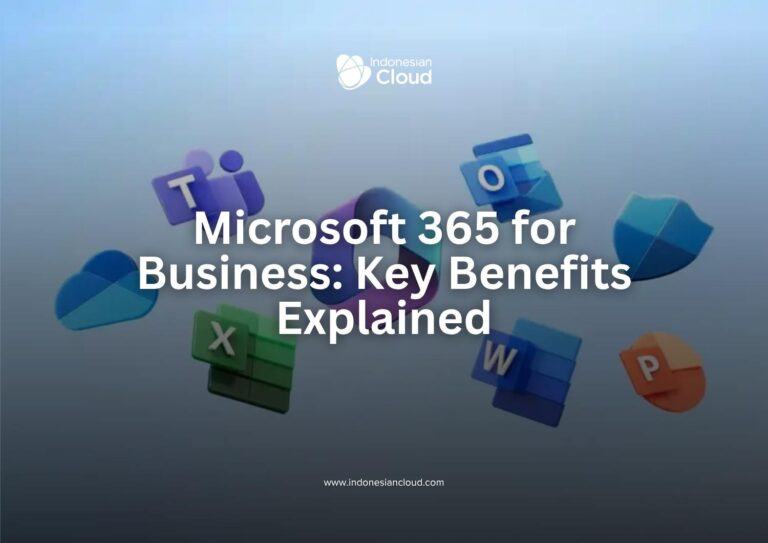 Microsoft 365 for Business: Key Benefits Explained