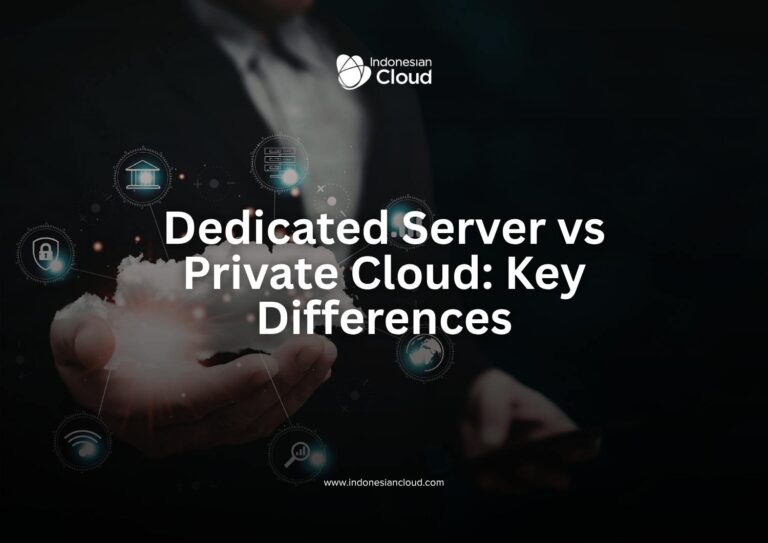 Dedicated Server vs Private Cloud: Key Differences