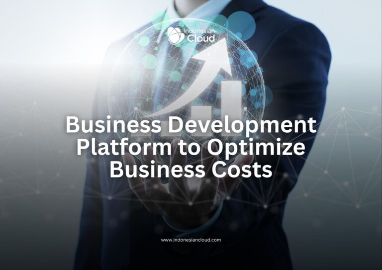 Business Development Platform to Optimize Business Costs