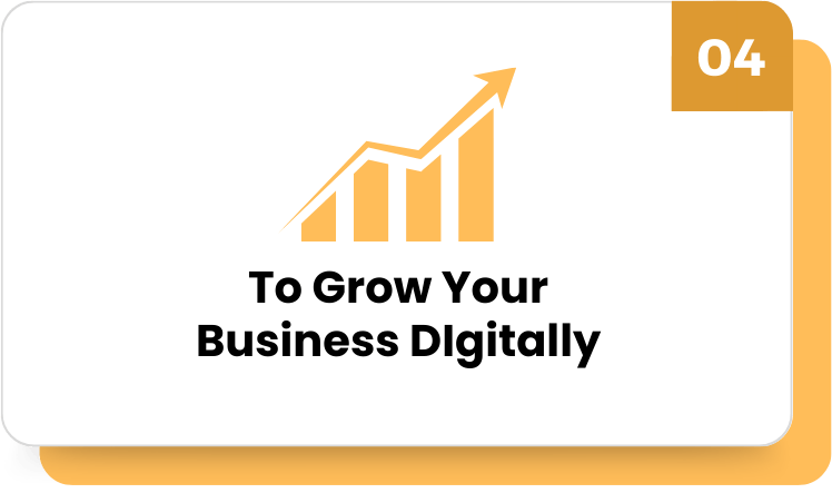 Grow Your Business Digitally