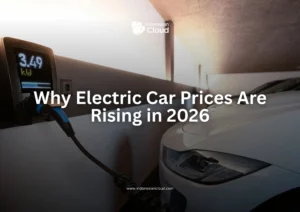 Why Electric Car Prices Are Rising in 2026
