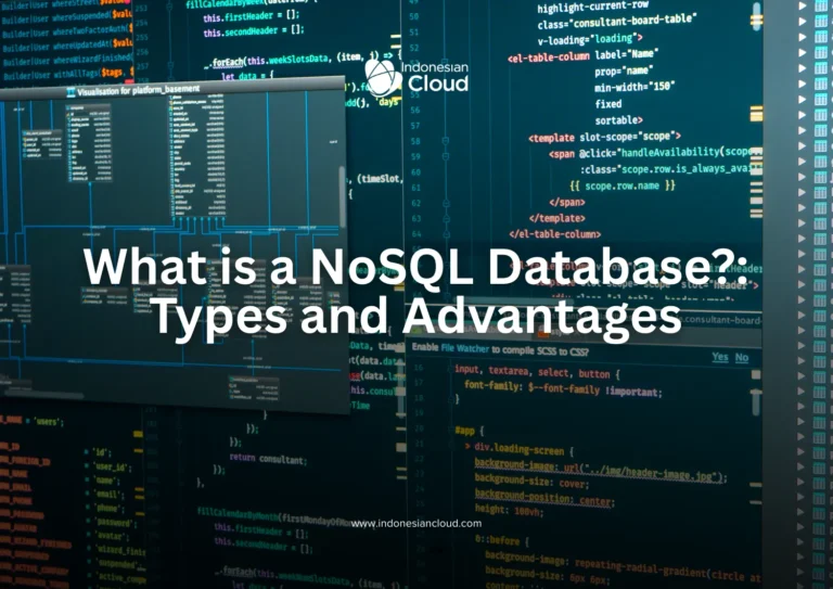 What is a NoSQL Database?: Types and Advantages
