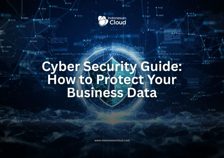 Cyber Security Guide: How to Protect Your Business Data