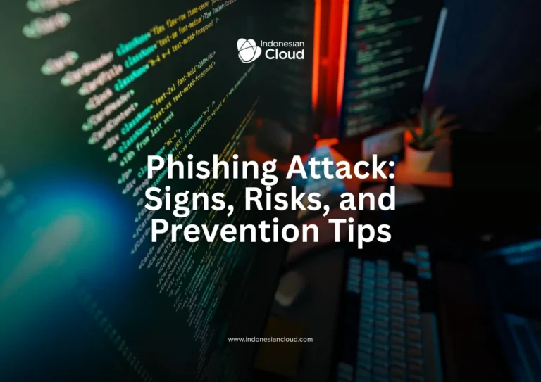 Phishing Attack: Signs, Risks, and Prevention Tips