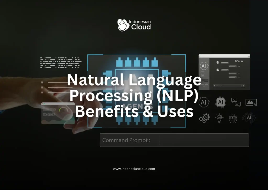 Natural Language Processing (NLP) Benefits & Uses