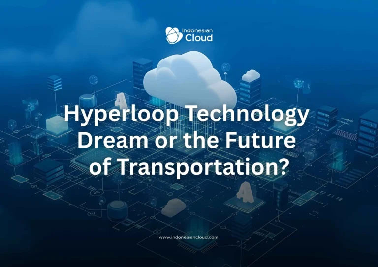 Hyperloop Technology