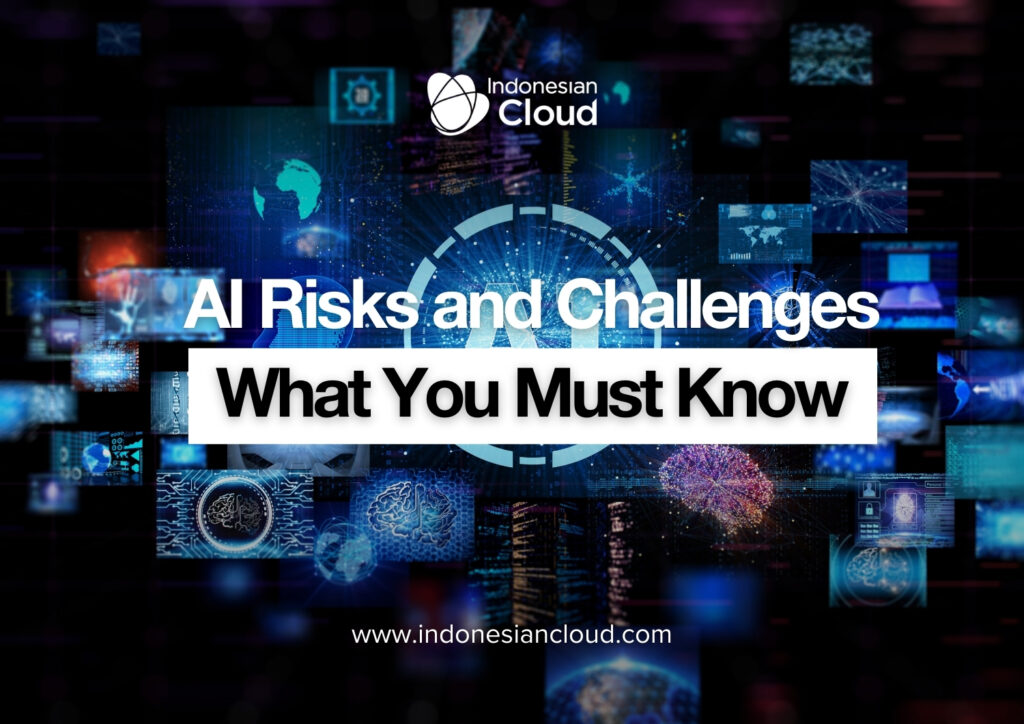 AI Risks and Challenges: What You Must Know
